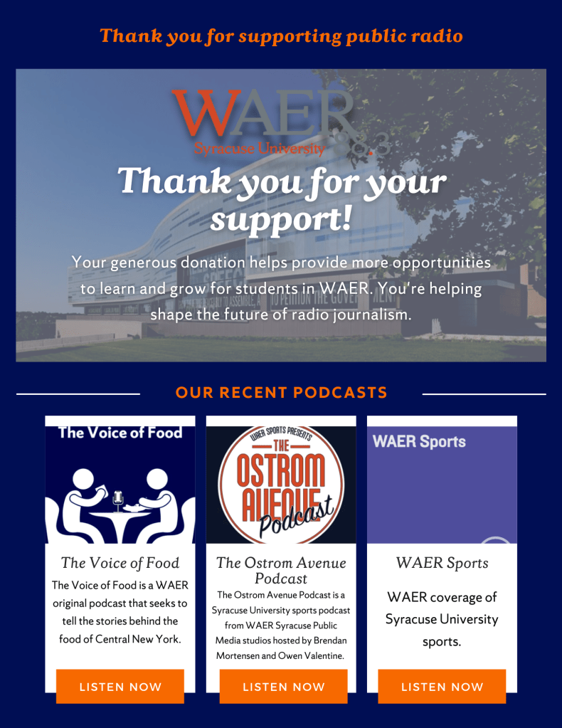 Page one of a hypothetical e-newsletter that could be sent by WAER. It features a message that says "thank you for your support" and highlights the most recent podcasts put out by WAER.